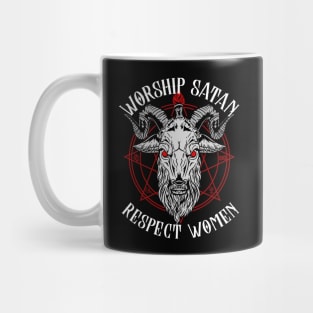 Worship Satan Respect Women - Satanic Goat Head Baphomet Mug